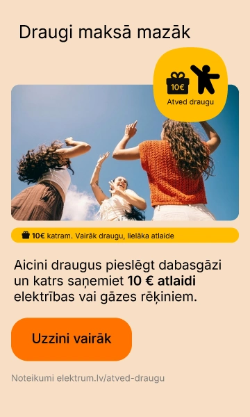 Atved draugu - 10 EUR atlaide